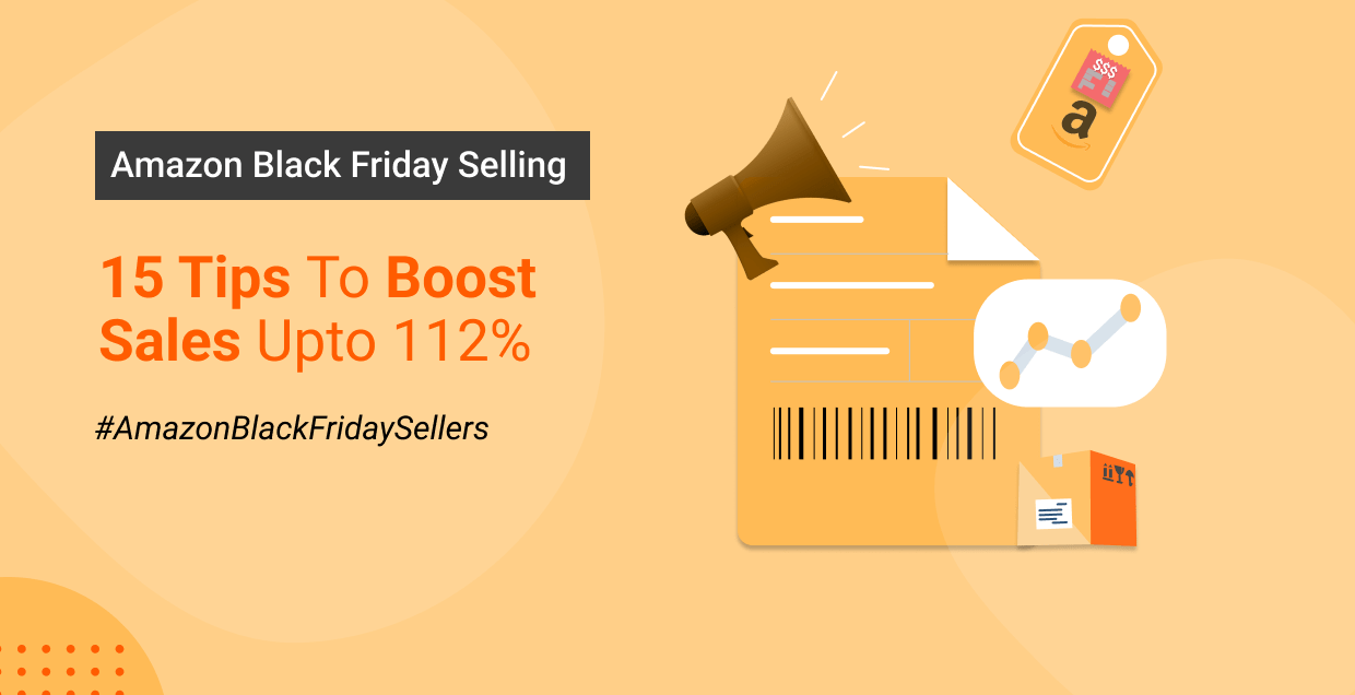 How to Win Prime Day &  FBA Black Friday Sales for Sellers