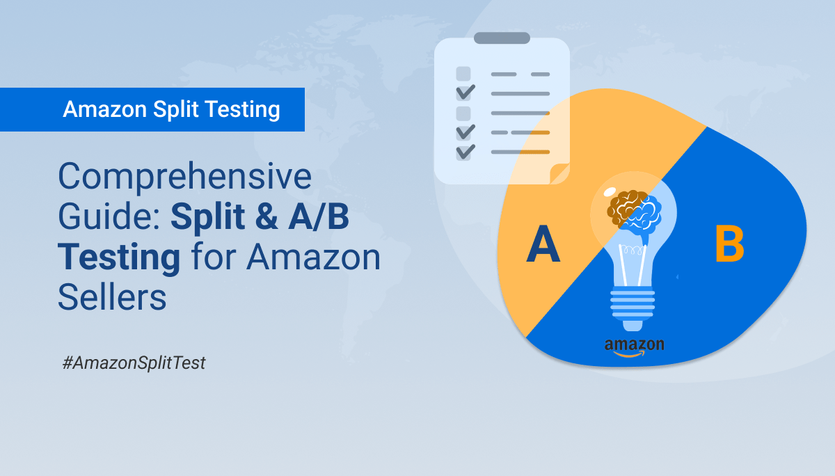 Comprehensive Guide - Split and A B Testing for Amazon Sellers - Margin Business Listing Translation Agency